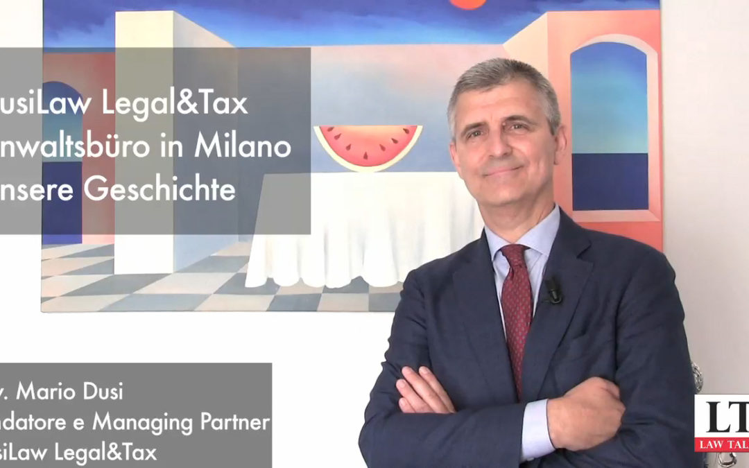 Dusilaw Legal & Tax tra Germania e Italia