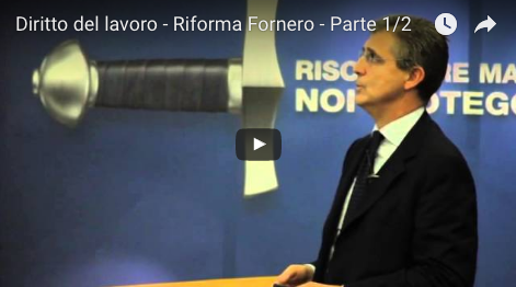 Diritto del lavoro – Riforma Fornero