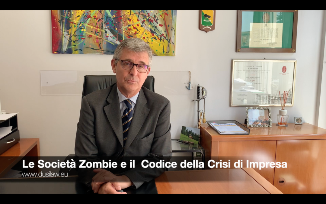 Le Società Zombi e il Codice della Crisi di Impresa